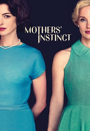دانلود فیلم Mothers’ Instinct 2024 غریزه مادران